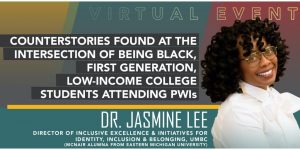Image of Dr. Jasmine Lee with the title of her talk for the 2020 Hill-Robsinson McNair Lecture